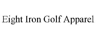 EIGHT IRON GOLF APPAREL