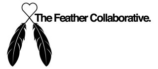 THE FEATHER COLLABORATIVE.