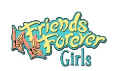 FRIENDS FOREVER GIRLS