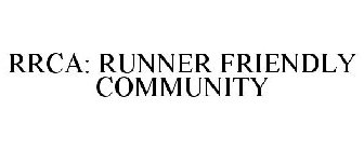 RRCA: RUNNER FRIENDLY COMMUNITY