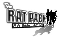 THE RAT PACK LIVE AT THE SANDS