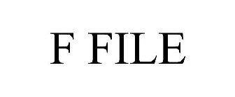 F FILE