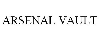 ARSENAL VAULT
