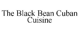 THE BLACK BEAN CUBAN CUISINE