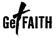 GET FAITH