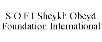 S.O.F.I SHEYKH OBEYD FOUNDATION INTERNATIONAL