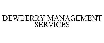 DEWBERRY MANAGEMENT SERVICES