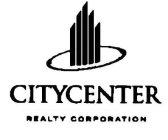 CITYCENTER REALTY CORPORATION