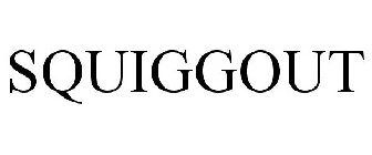 SQUIGGOUT