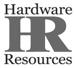 HR HARDWARE RESOURCES