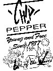 CHIP & PEPPER, YOUNG AND FREE SINCE 1987, LAKE OF THE WOODS