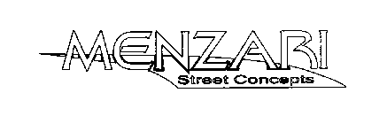 MENZARI STREET CONCEPTS
