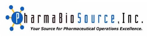 PHARMABIOSOURCE, INC. YOUR SOURCE FOR PHARMACEUTICAL OPERATIONS EXCELLENCE.