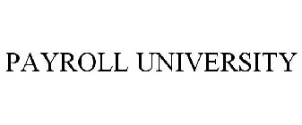 PAYROLL UNIVERSITY