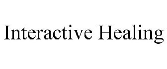 INTERACTIVE HEALING