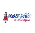 LA CREMOSITA DE CHIRILAGUA