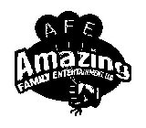 A F E AMAZING FAMILY ENTERTAINMENT, LLC