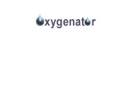 OXYGENATOR