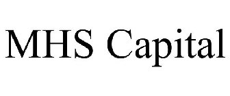 MHS CAPITAL