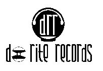 DO RITE RECORDS DRR