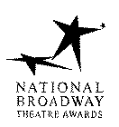NATIONAL BROADWAY THEATRE AWARDS