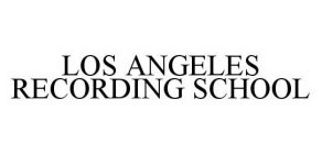 LOS ANGELES RECORDING SCHOOL