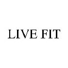 LIVE FIT