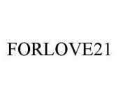 FORLOVE21