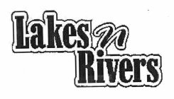 LAKES N' RIVERS