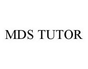 MDS TUTOR