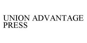 UNION ADVANTAGE PRESS