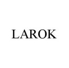 LAROK