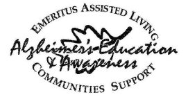 EMERITUS ASSISTED LIVING COMMUNITIES SUPPORT ALZHEIMER'S EDUCATION & AWARENESS