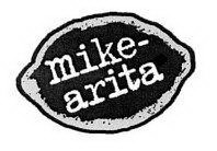 MIKE-ARITA