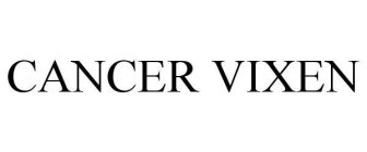 CANCER VIXEN