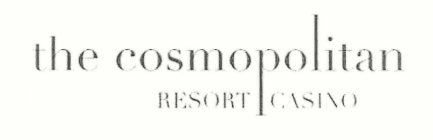 THE COSMOPOLITAN RESORT CASINO