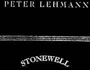 PETER LEHMANN - STONEWELL