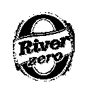 RIVER ZERO