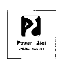 P D POWER DIET