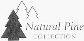 NATURAL PINE COLLECTION