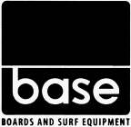 BASE BOARDS AND SURF EQUIPMENT