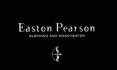 EASTON PEARSON - CLOTHING AND MANCHESTER