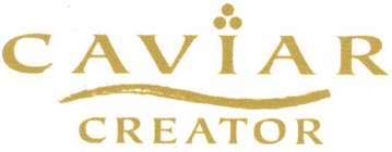CAVIAR CREATOR