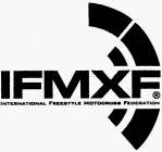 IFMXF INTERNATIONAL FREESTYLE MOTOCROSS FEDERATION