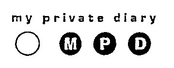 MY PRIVATE DIARY MPD