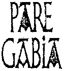 PARE GABIA