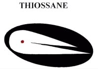 THIOSSANE