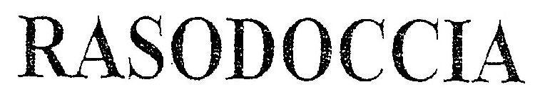 RASODOCCIA