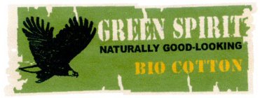 GREEN SPIRIT NATURALLY GOOD-LOOKING BIO COTTON