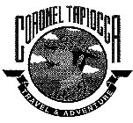 CORONEL TAPIOCCA TRAVEL & ADVENTURE